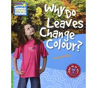 Why Do Leaves Change Colour? Level 3 Factbook (Cambridge Young Readers)