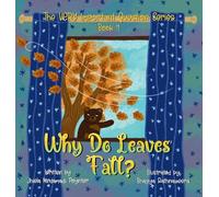 Why Do Leaves Fall?: Book 4 of The VERY Important Question Series