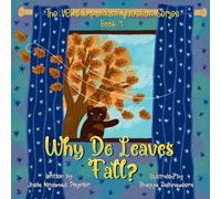 Why Do Leaves Fall?: Book 4 of The VERY Important Question Series (4)