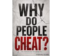 Why do People Cheat