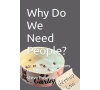 Why Do We Need People?: And Other Positive Poems For Young People