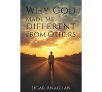 WHY GOD MADE ME DIFFERENT FROM OTHERS (The Awakening Series)