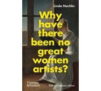 Why Have There Been No Great Women Artists?