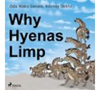 Why Hyenas Limp (audiolibro)