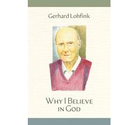 Why I Believe in God