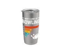 Why I Lose at Bowling Lover Retro Funny Bowler Men Women Vaso térmico de acero inoxidable de doble pared