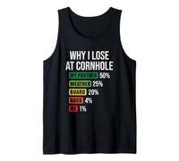 Why I Lose At Cornhole Funny Cornhole Player Saying Camiseta sin Mangas