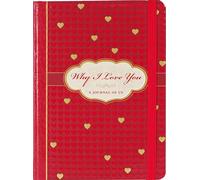 Why I Love You-a Journal of Us