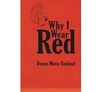 Why I Wear Red