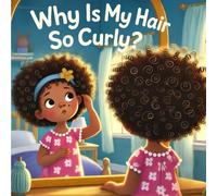 Why Is My Hair So Curly?