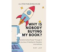 Why Is Nobody Buying My Book?