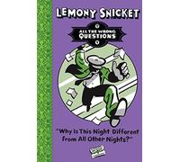 Why Is This Night Different from All Other Nights?: A Wrong Questions Mystery for Kids and Detective Story Lovers (All The Wrong Questions)