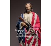 Why Jesus Isn’t American: How Western Civilization Re-Engineered Christ and Why the Church Is Paying the Price (Atlas University)