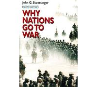Why Nations Go to War