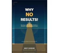 WHY NO RESULT!: Returning to God's Order for Fruitfulness, Dominion, and Lasting Kingdom Results