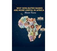 Why non-rated banks are more useful in Africa