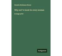 Why not? A book for every woman: in large print
