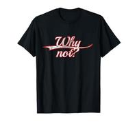 Why Not? Motivation Spontaneous Lifestyle Vintage Varsity Camiseta