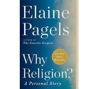 Why Religion?: A Personal Story