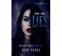 Why She Lies: You Trusted the Wrong One (Premium hardcover with dust jacket): 1 (The Jade Duology)