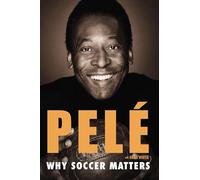 Why Soccer Matters: A Look at More Than Sixty Years of International Soccer