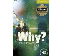 Why?. Starter Level Beginner. A1. Cambridge English Readers.