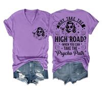 Why Take The High Road When You Can Take The Psycho Path, camiseta divertida Sarcasm Why Take The High Road, Morado (, XXL