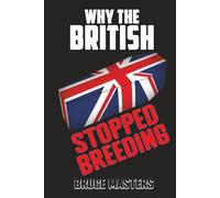 Why the British Stopped Breeding