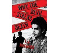 Why the Devil Stalks Death: 2 (Death and the Devil)