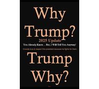 Why Trump? 2025 Update: Crowds love and respect this president because he fights for them.