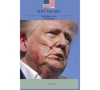 Why Trump?: Republicans and the U.S Election
