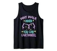 Why Walk When You Can Cartwheel Gymnastics Gymnast Girl Boy Camiseta sin Mangas