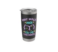 Why Walk When You Can Cartwheel Gymnastics Gymnast Girl Boy Vaso térmico de acero inoxidable de doble pared