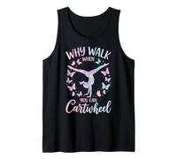 Why Walk When You Can Cartwheel Motivacional Camiseta sin Mangas