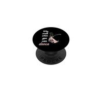 Why Walk When You Can Dance Ballet PopSockets PopGrip Adhesivo