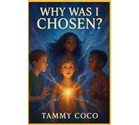Why Was I Chosen?: Volume Two: The Watching