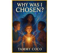 Why Was I Chosen?: Volume Two: The Watching