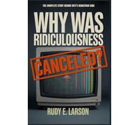 Why Was Ridiculousness Canceled?: The Complete Story Behind MTV's Marathon King (Cinematic Deep Dives)