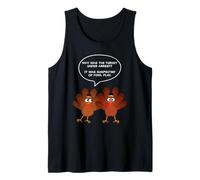 Why Was The Turkey Under Arrest? Funny Thanksgiving Dad Joke Camiseta sin Mangas