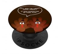 Why Was The Turkey Under Arrest? Funny Thanksgiving Dad Joke PopSockets PopGrip Adhesivo