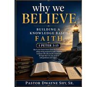 Why We Believe