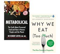 Why We Eat (Too Much) and Metabolical 2 Books Collection Set