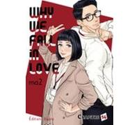 Why We Fall In Love - Chapitre 14 (vf) (ebook)