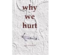 Why We Hurt