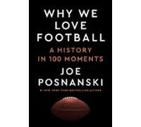 Why We Love Football (ebook)