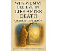 Why We May Believe in Life After Death