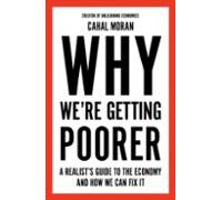 Why We Re Getting Poorer