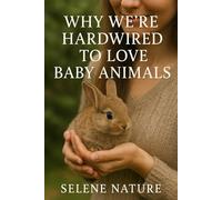 Why We’re Hardwired To Love Baby Animals