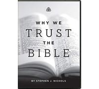 Why We Trust the Bible DVD