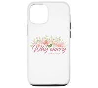 Why Worry - Matthew 6:28-29 Women & Girls Christian Lilies Carcasa para iPhone 12/12 Pro